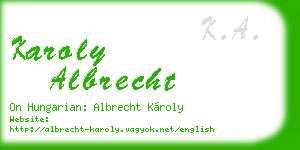 karoly albrecht business card